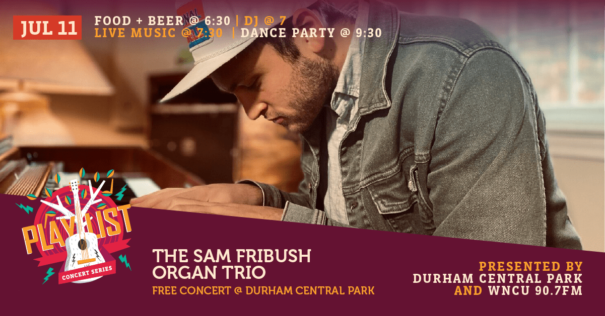 Sam Fribush Organ Trio